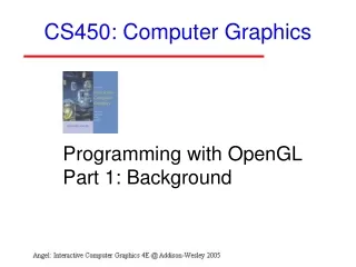 CS450: Computer Graphics