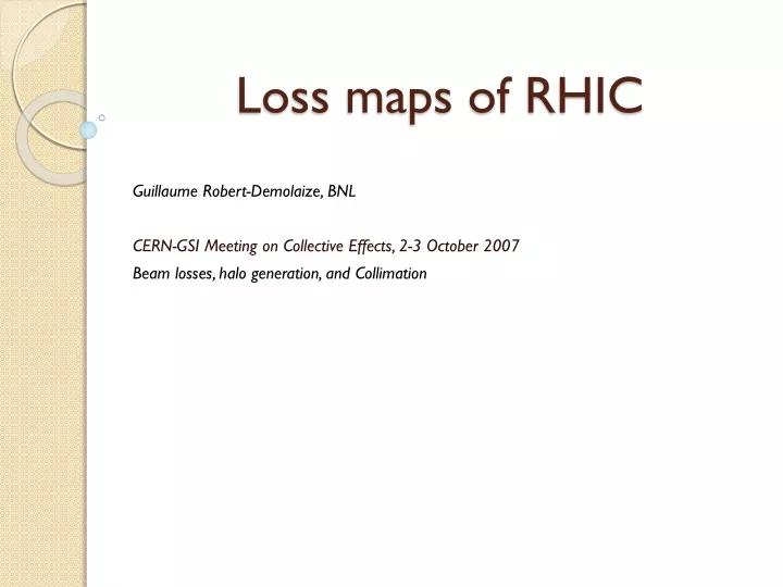 loss maps of rhic