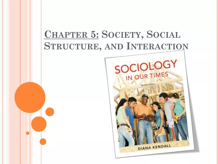 chapter 5 society social structure and interaction