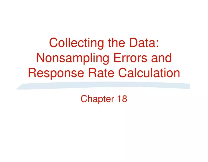 collecting the data nonsampling errors and response rate calculation