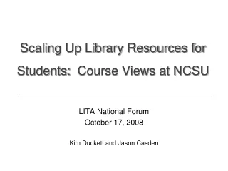Scaling Up Library Resources for Students:  Course Views at NCSU