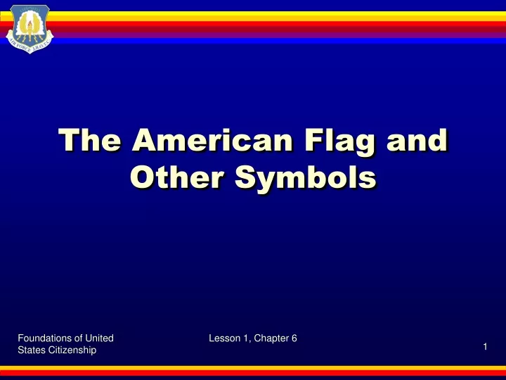 the american flag and other symbols