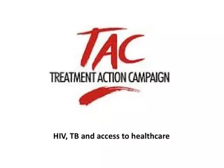 HIV, TB and access to healthcare