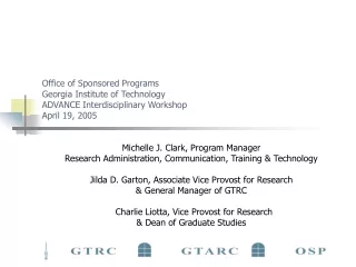 Michelle J. Clark, Program Manager Research Administration, Communication, Training &amp; Technology