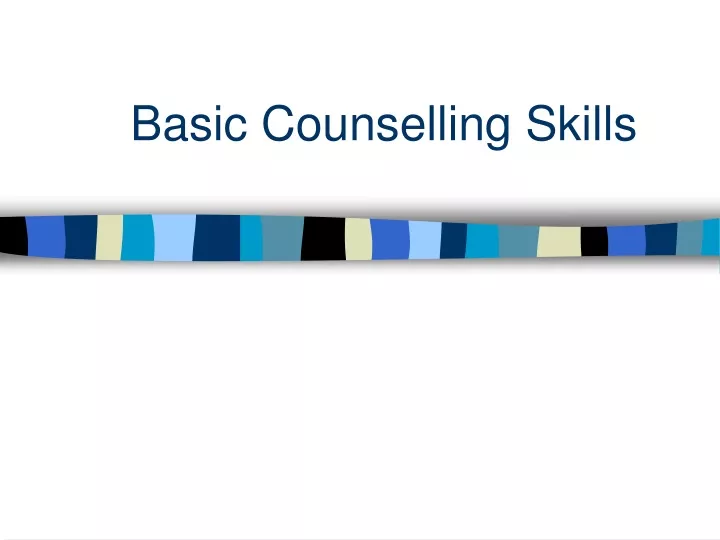basic counselling skills