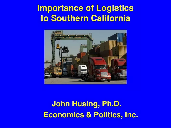 importance of logistics to southern california