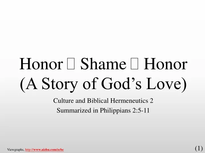 honor shame honor a story of god s love