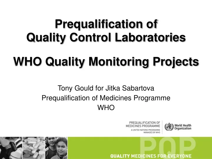 prequalification of quality control laboratories who quality monitoring projects
