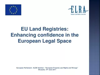 EU Land Registries:  Enhancing confidence in the European Legal Space
