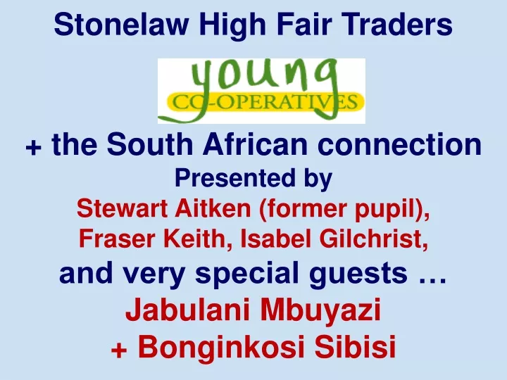 stonelaw high fair traders the south african