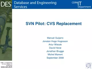 SVN Pilot: CVS Replacement