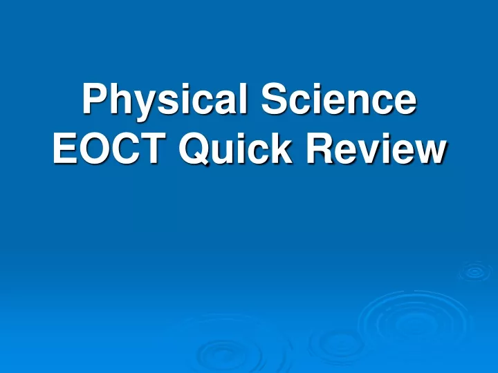 physical science eoct quick review