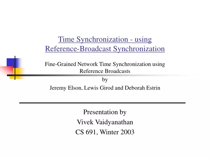 time synchronization using reference broadcast synchronization