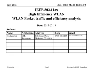 IEEE 802.11ax High Efficiency WLAN WLAN Packet traffic and efficiency analysis