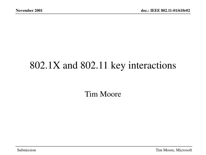 802 1x and 802 11 key interactions
