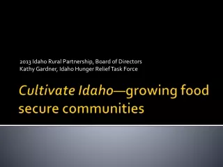 Cultivate Idaho —growing food secure communities