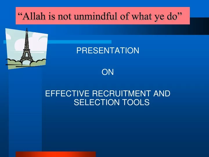 allah is not unmindful of what ye do