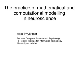 The practice of mathematical and computational modelling  in neuroscience