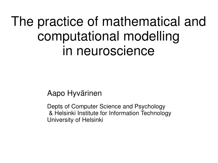 the practice of mathematical and computational modelling in neuroscience