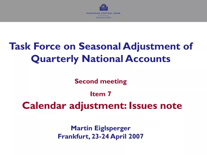 task force on seasonal adjustment of quarterly