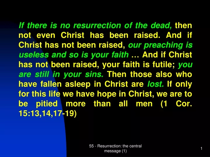 if there is no resurrection of the dead then
