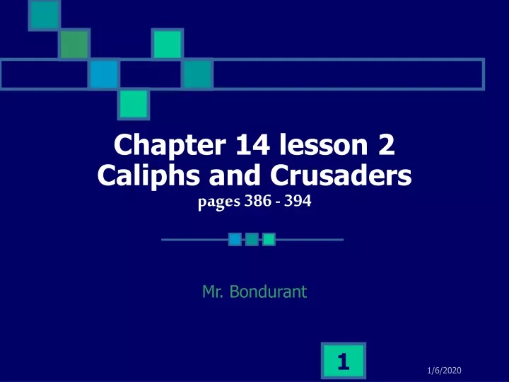 chapter 14 lesson 2 caliphs and crusaders pages 386 394