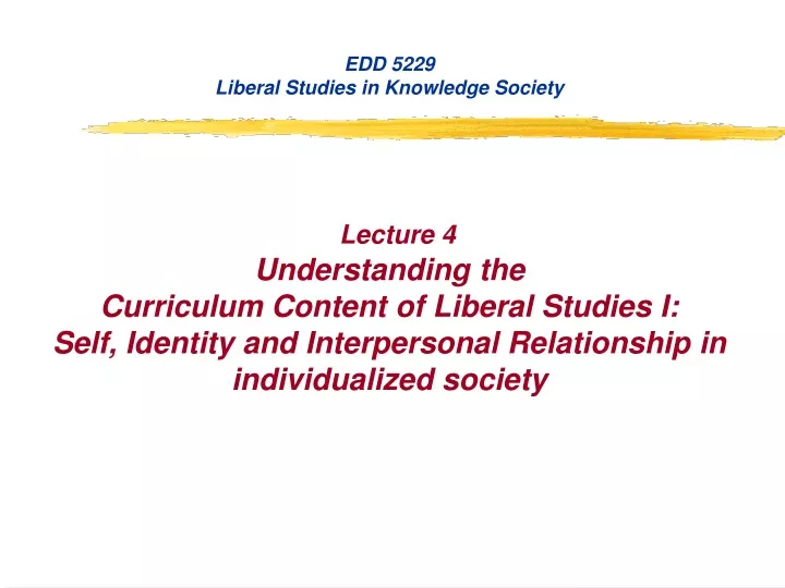 edd 5229 liberal studies in knowledge society