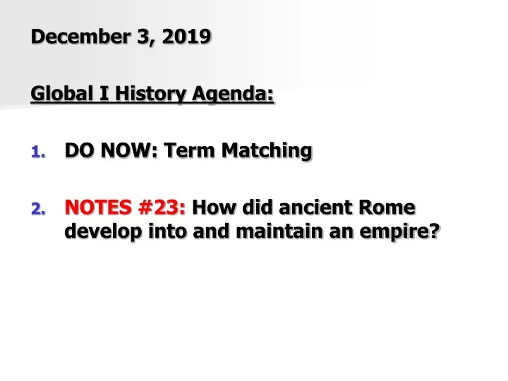 december 3 2019 global i history agenda