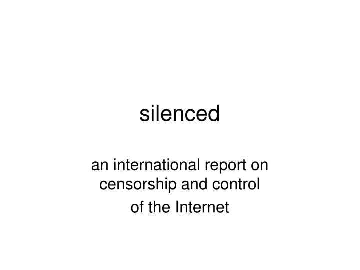 silenced