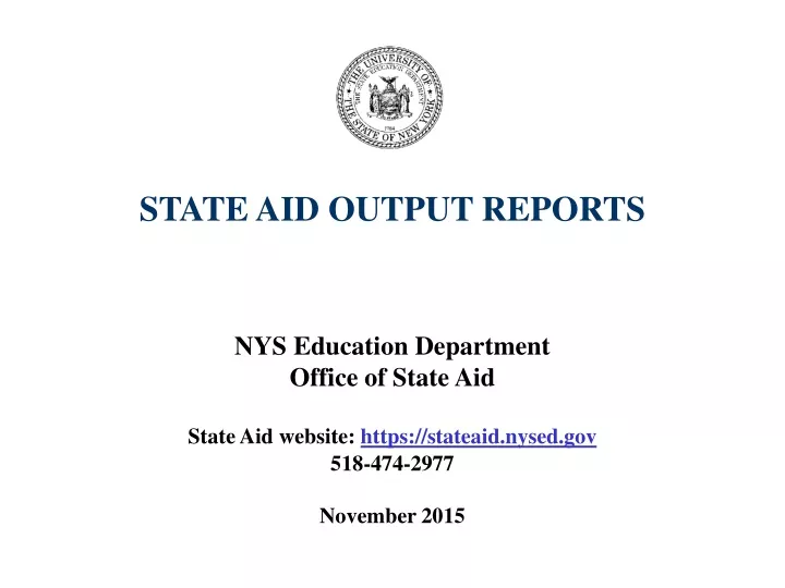 state aid output reports