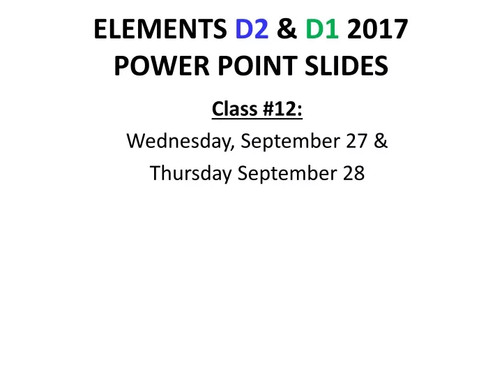 elements d2 d1 2017 power point slides