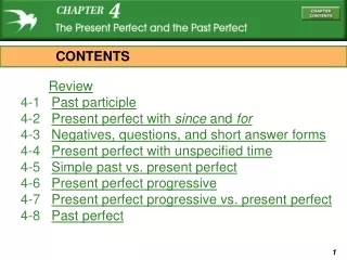 Review 4-1    Past participle 4-2    Present perfect with  since  and  for