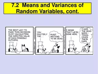 7.2  Means and Variances of Random Variables, cont.