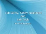 Lab Safety, Safety Equipment                and                                  Lab Tools - slide 1