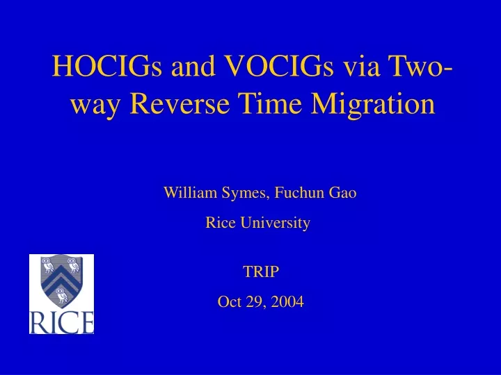 hocigs and vocigs via two way reverse time migration