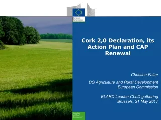 Cork 2,0 Declaration, its Action Plan and CAP Renewal