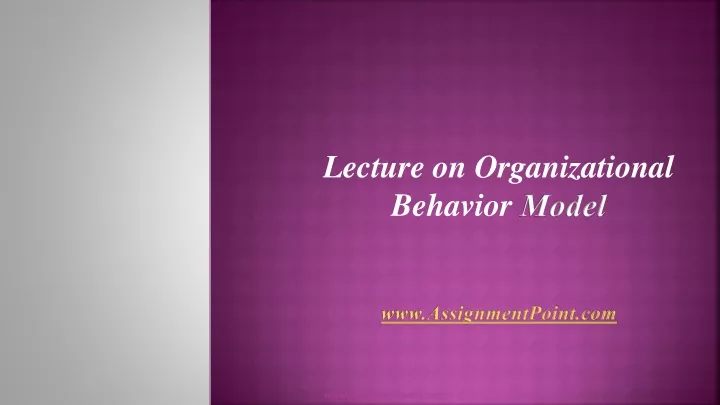 lecture on organizational behavior model
