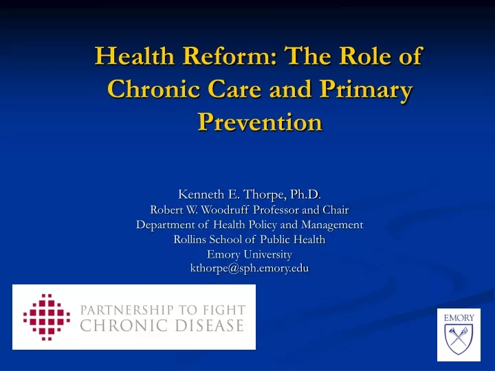health reform the role of chronic care and primary prevention