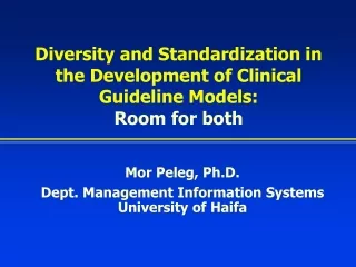 Diversity and Standardization in the Development of Clinical Guideline Models: Room for both