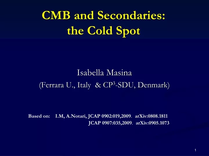 cmb and secondaries the cold spot