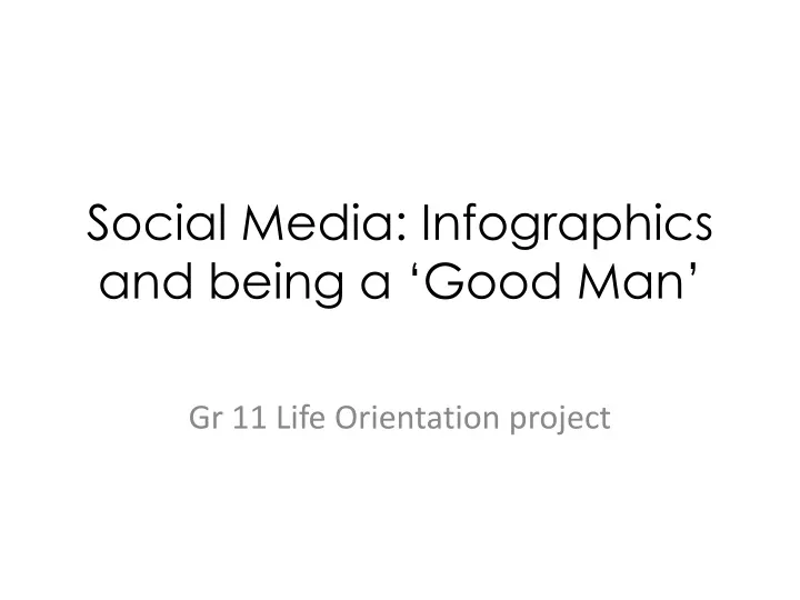 social media infographics and being a good man