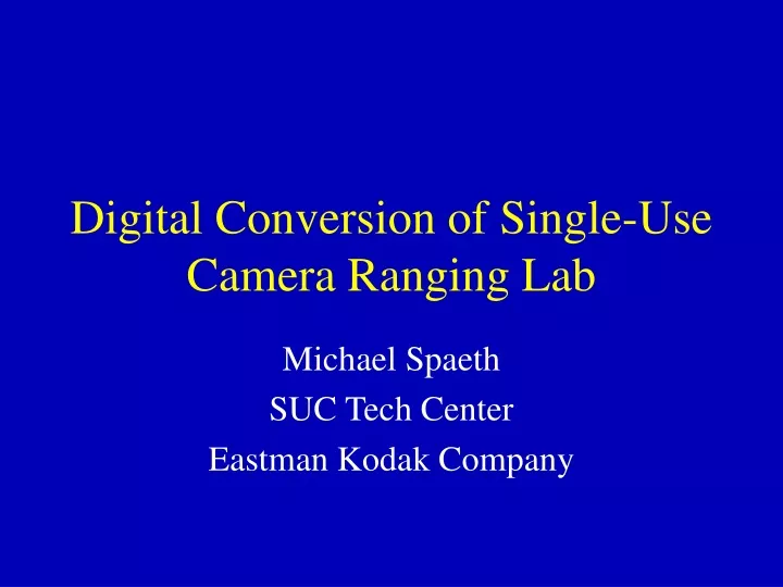 digital conversion of single use camera ranging lab