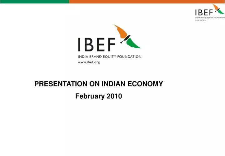 presentation on indian economy february 2010