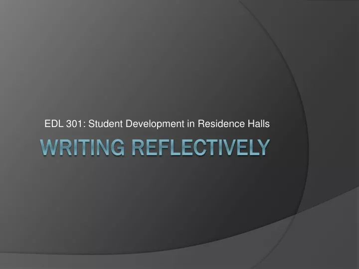 edl 301 student development in residence halls