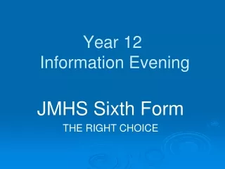 Year 12  Information Evening