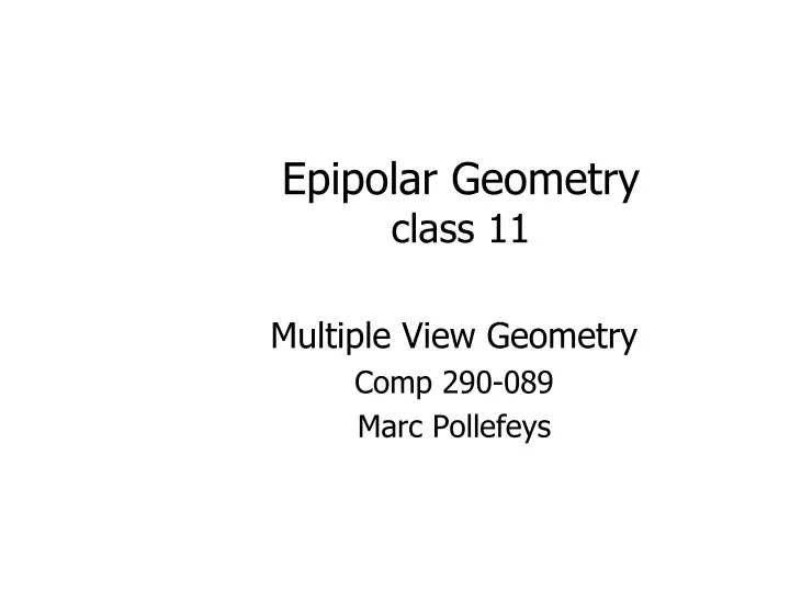 epipolar geometry class 11