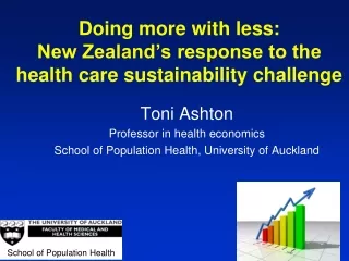 Doing more with less:  New Zealand’s response to the health care sustainability challenge