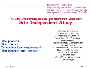 The Deep Underground Science and Engineering Laboratory Site Independent Study