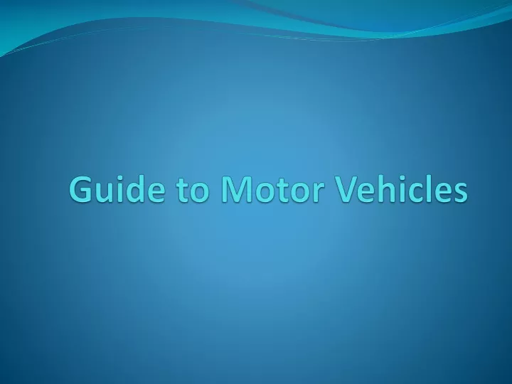 guide to motor vehicles