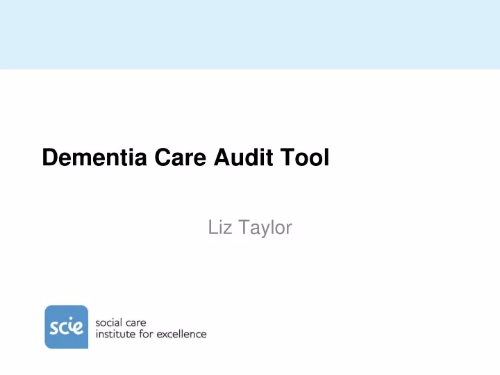 dementia care audit tool